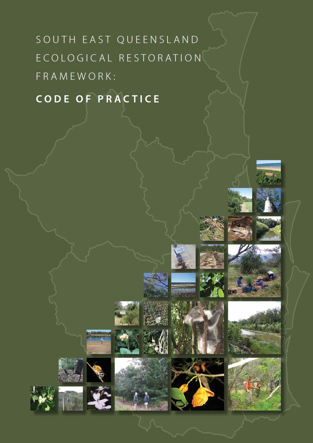 SEQ Ecological Restoration Framework   Code of Practice